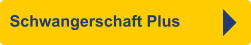 Schwangerschaft Plus