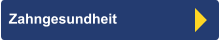 Zahngesundheit