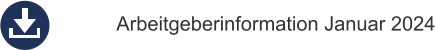 Arbeitgeberinformation Januar 2024