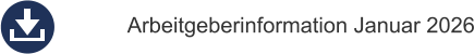 Arbeitgeberinformation Januar 2026