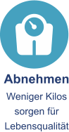 Abnehmen Weniger Kilos sorgen für Lebensqualität