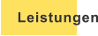 Leistungen