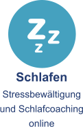 Schlafen Stressbewältigung und Schlafcoaching online