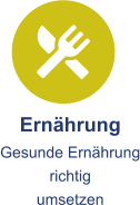 Ernährung Gesunde Ernährung richtig umsetzen