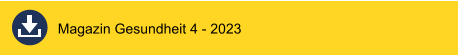 Magazin Gesundheit 4 - 2023