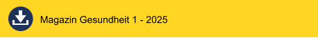 Magazin Gesundheit 1 - 2025